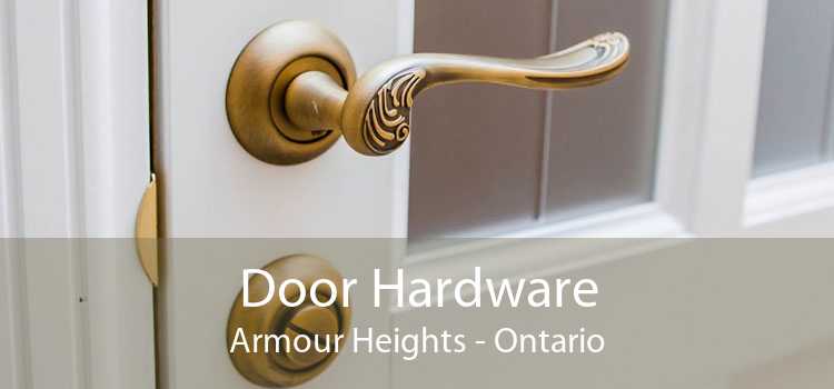 Door Hardware Armour Heights - Ontario