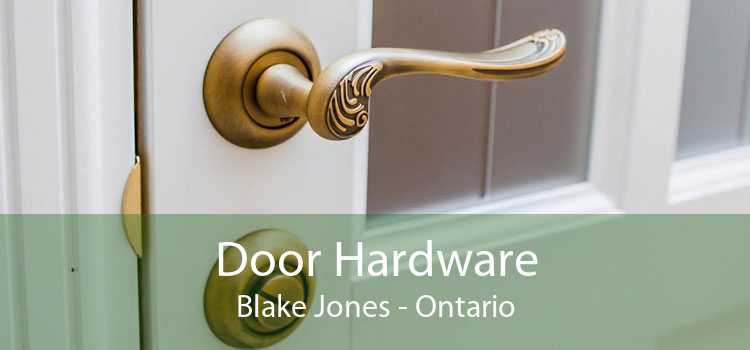 Door Hardware Blake Jones - Ontario