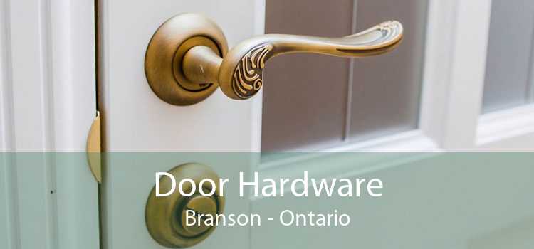 Door Hardware Branson - Ontario