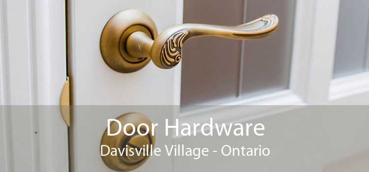 Door Hardware Davisville Village - Ontario