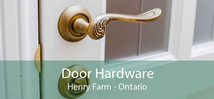 Door Hardware Henry Farm - Ontario