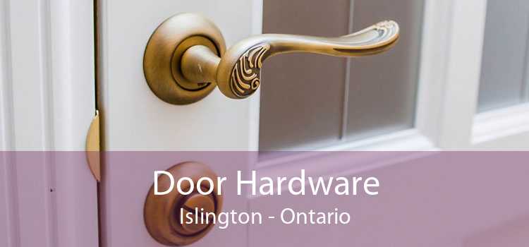 Door Hardware Islington - Ontario