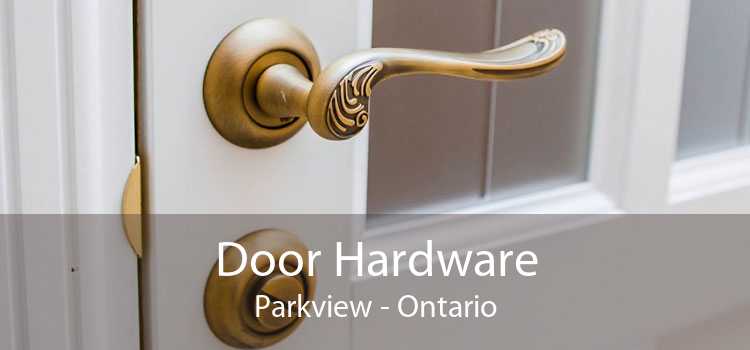 Door Hardware Parkview - Ontario