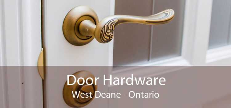 Door Hardware West Deane - Ontario