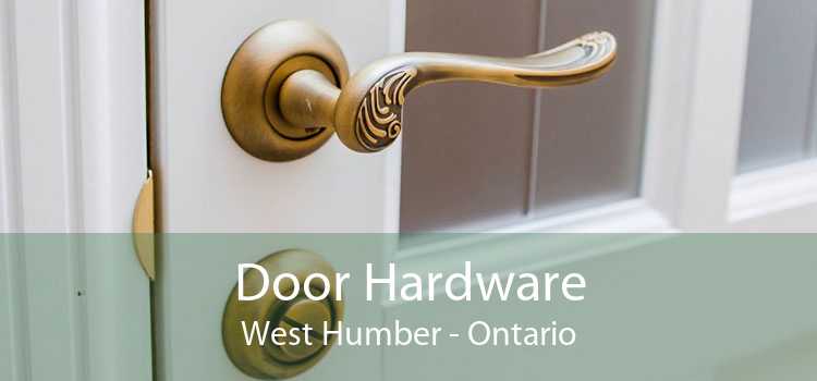 Door Hardware West Humber - Ontario