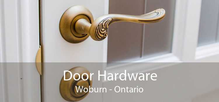 Door Hardware Woburn - Ontario