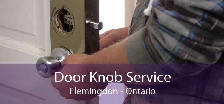 Door Knob Service Flemingdon - Ontario