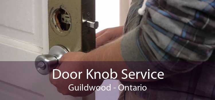 Door Knob Service Guildwood - Ontario