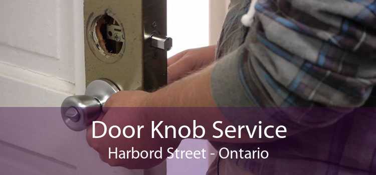 Door Knob Service Harbord Street - Ontario