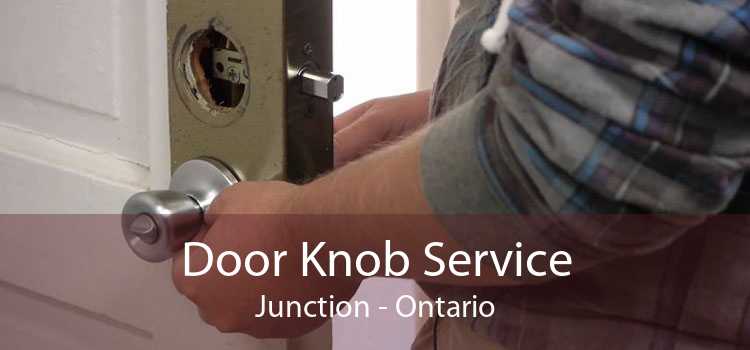 Door Knob Service Junction - Ontario