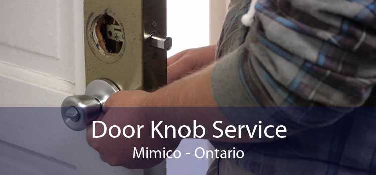 Door Knob Service Mimico - Ontario