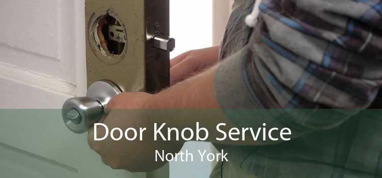 Door Knob Service North York