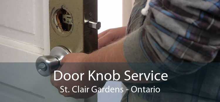 Door Knob Service St. Clair Gardens - Ontario