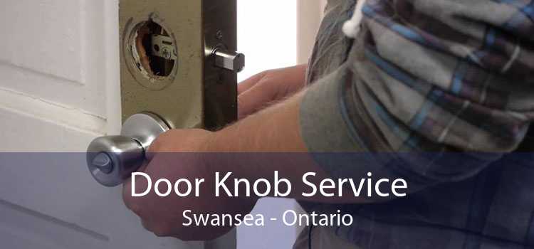 Door Knob Service Swansea - Ontario