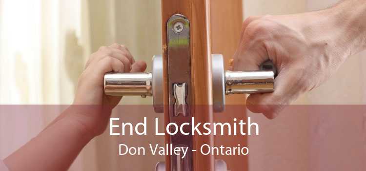 End Locksmith Don Valley - Ontario