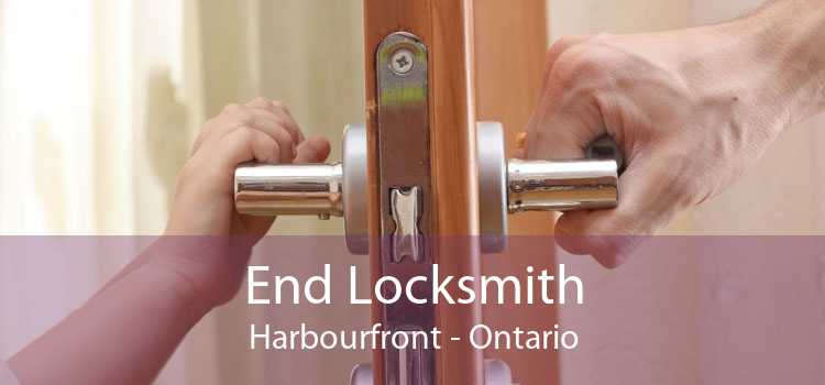 End Locksmith Harbourfront - Ontario