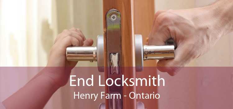 End Locksmith Henry Farm - Ontario