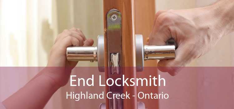 End Locksmith Highland Creek - Ontario