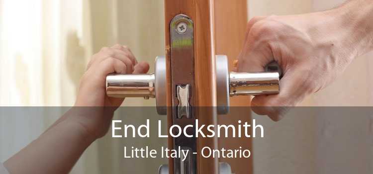 End Locksmith Little Italy - Ontario