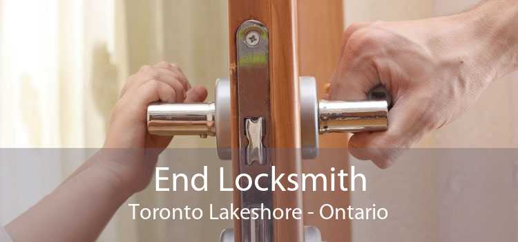 End Locksmith Toronto Lakeshore - Ontario