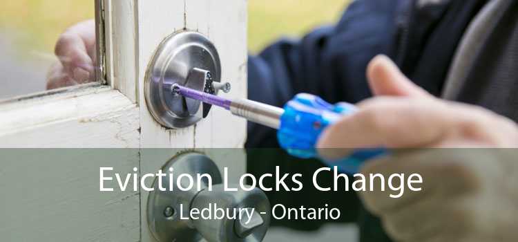 Eviction Locks Change Ledbury - Ontario