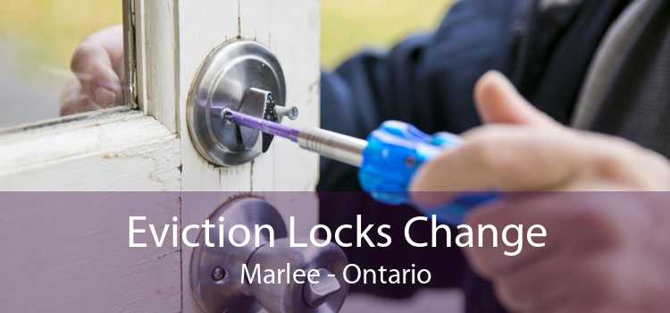 Eviction Locks Change Marlee - Ontario