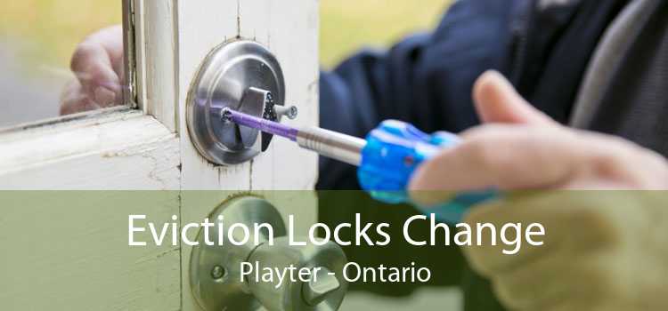 Eviction Locks Change Playter - Ontario