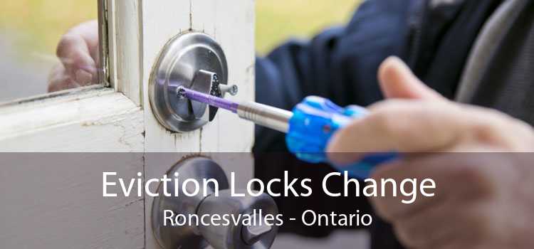 Eviction Locks Change Roncesvalles - Ontario