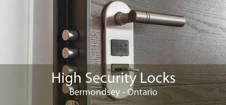 High Security Locks Bermondsey - Ontario