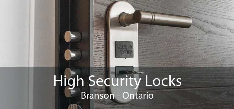 High Security Locks Branson - Ontario