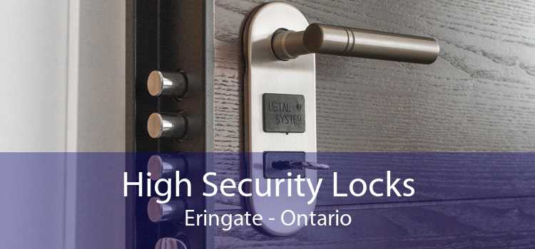 High Security Locks Eringate - Ontario