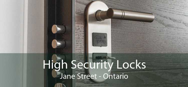 High Security Locks Jane Street - Ontario