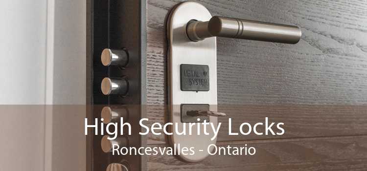 High Security Locks Roncesvalles - Ontario