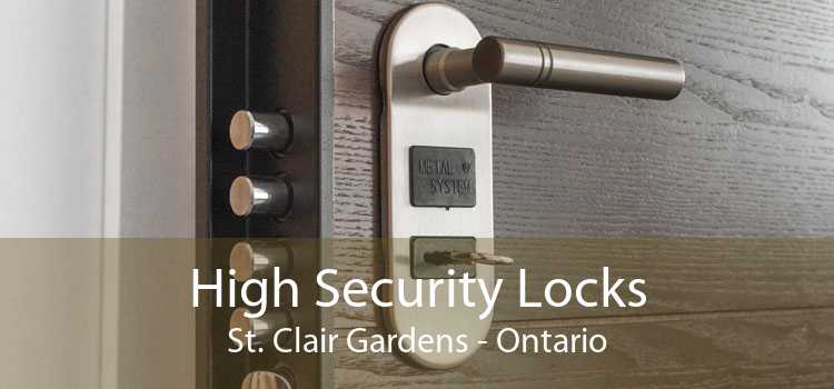 High Security Locks St. Clair Gardens - Ontario