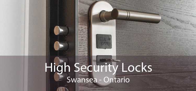 High Security Locks Swansea - Ontario