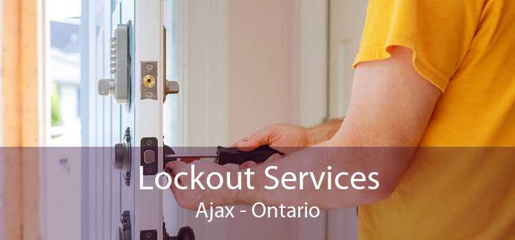 Lockout Services Ajax - Ontario