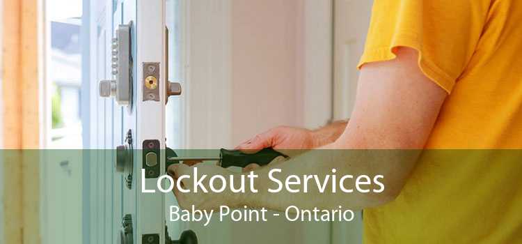 Lockout Services Baby Point - Ontario