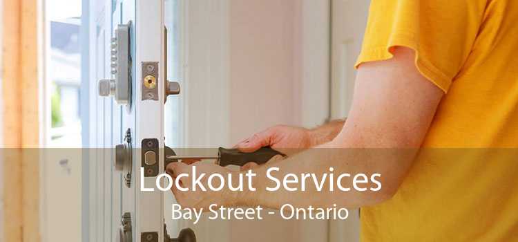 Lockout Services Bay Street - Ontario