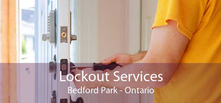 Lockout Services Bedford Park - Ontario