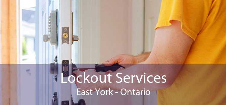 Lockout Services East York - Ontario