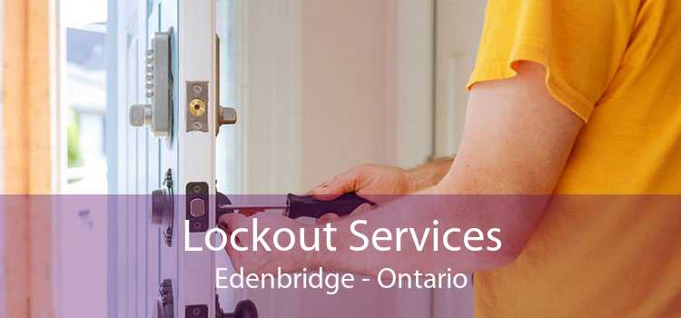 Lockout Services Edenbridge - Ontario