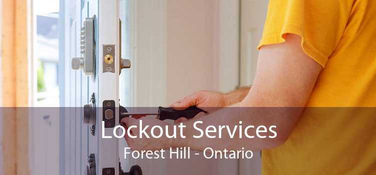 Lockout Services Forest Hill - Ontario