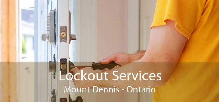 Lockout Services Mount Dennis - Ontario