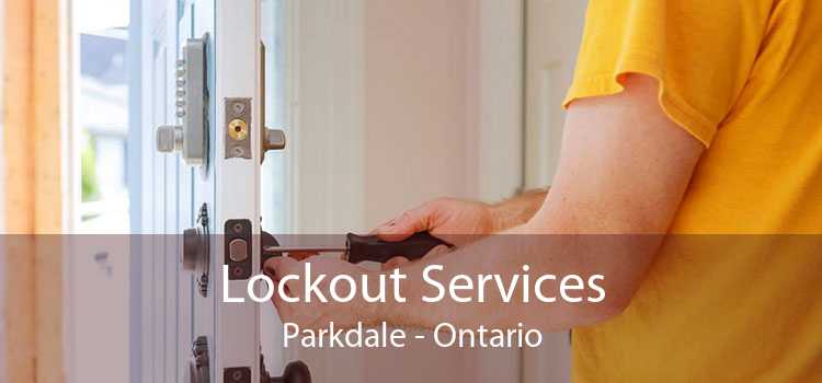 Lockout Services Parkdale - Ontario