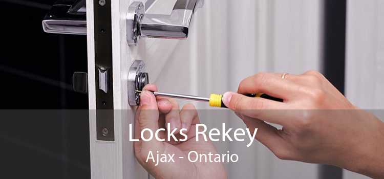 Locks Rekey Ajax - Ontario