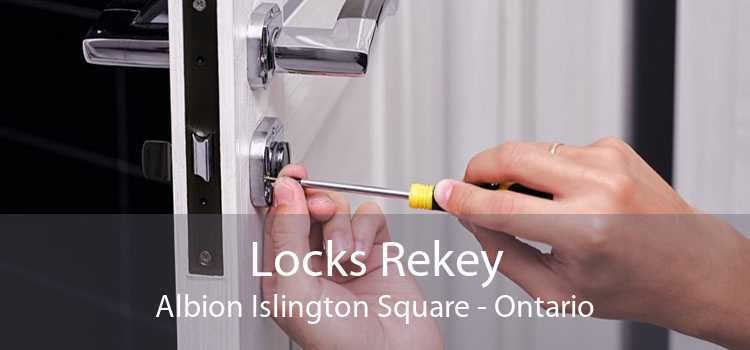 Locks Rekey Albion Islington Square - Ontario