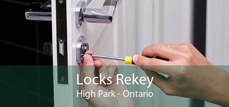 Locks Rekey High Park - Ontario