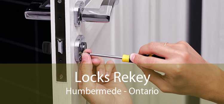 Locks Rekey Humbermede - Ontario