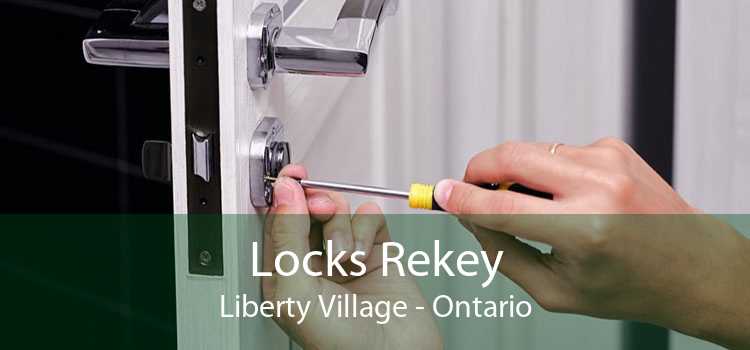 Locks Rekey Liberty Village - Ontario