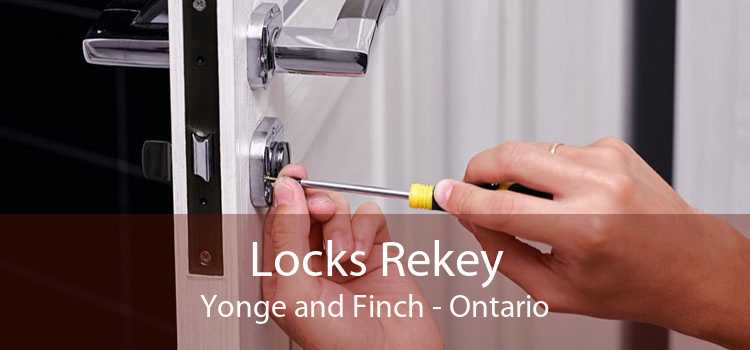 Locks Rekey Yonge and Finch - Ontario